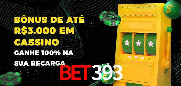 Bet393 melhor bônus de depósito